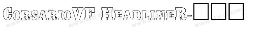 CorsarioVF HeadlineR字体转换